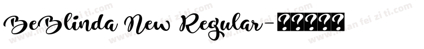 BeBlinda New Regular字体转换